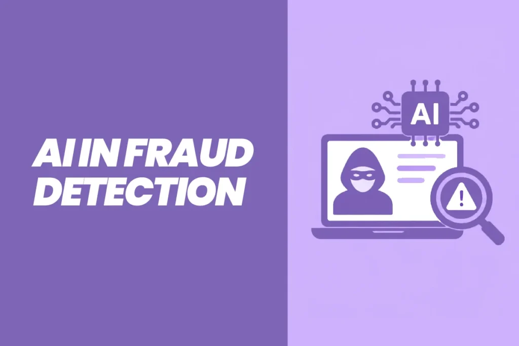 AI in Fraud Detection